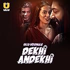 Dekhi Andekhi Part 1 Filmyzilla 2023 Ullu Hindi Web Series Download 480p 720p 1080p Filmy4Wap